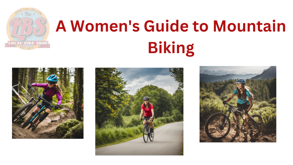 A women's guide to mountain biking