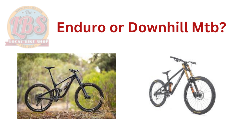 Enduro or downhill mtb